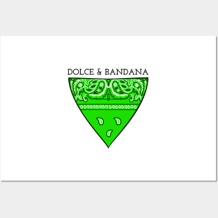 DOLCE & BANDANA Posters and Art